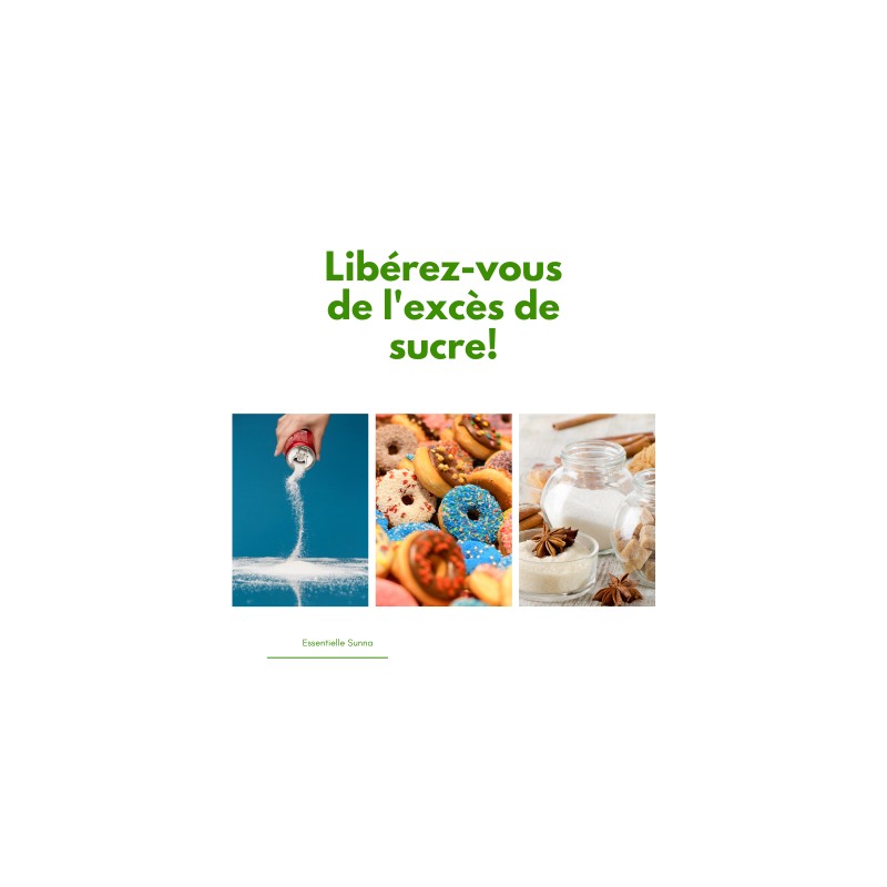 Ebook- libérez-vous de l'excès de sucre!